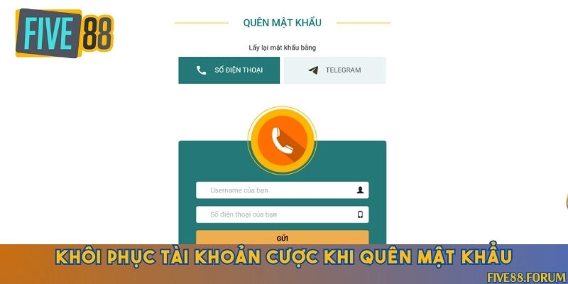 Sử dụng tính năng quên mật khẩu để khôi phục tài khoản cược
