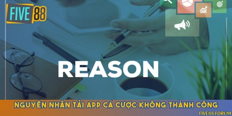 Khắc phục các sự cố thường gặp trong quá trình tải ứng dụng nhà cái